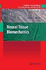 Neural Tissue Biomechanics