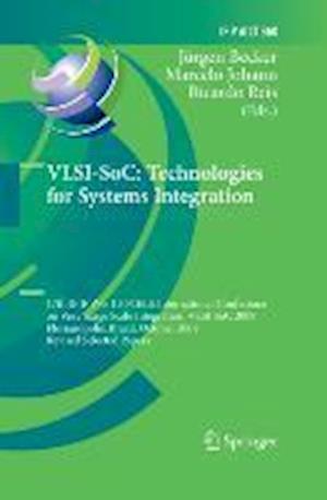 VLSI-SoC: Technologies for Systems Integration