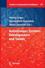 Autonomous Systems: Developments and Trends