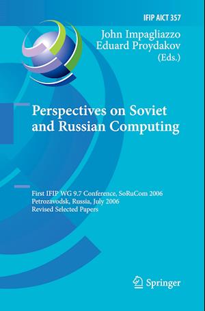 Perspectives on Soviet and Russian Computing