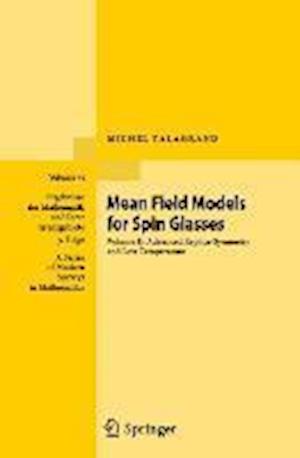 Mean Field Models for Spin Glasses