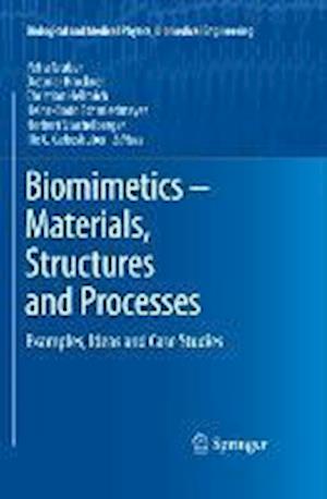 Biomimetics -- Materials, Structures and Processes