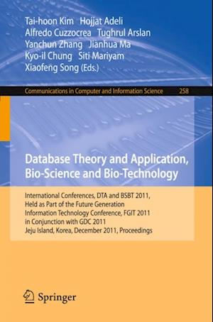 Database Theory and Application, Bio-Science and Bio-Technology