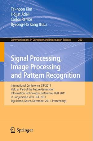 Signal Processing, Image Processing and Pattern Recognition