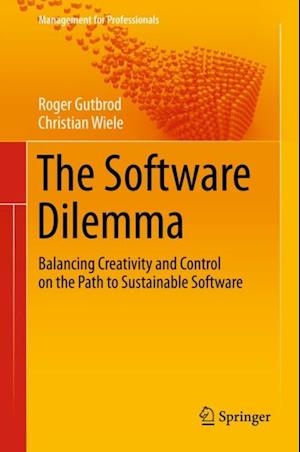 Software Dilemma