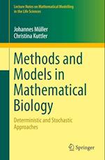 Methods and Models in Mathematical Biology