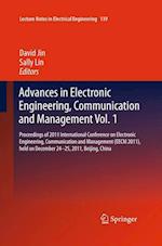 Advances in Electronic Engineering, Communication and Management Vol.1