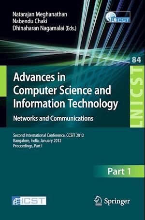 Advances in Computer Science and Information Technology. Networks and Communications