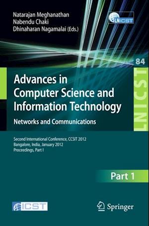 Advances in Computer Science and Information Technology. Networks and Communications