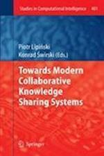 Towards Modern Collaborative Knowledge Sharing Systems