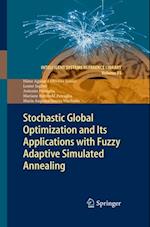 Stochastic Global Optimization and Its Applications with Fuzzy Adaptive Simulated Annealing