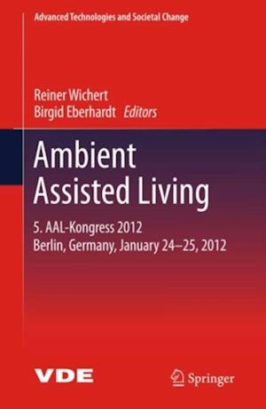 Ambient Assisted Living