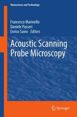 Acoustic Scanning Probe Microscopy