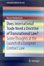 Does International Trade Need a Doctrine of Transnational Law?