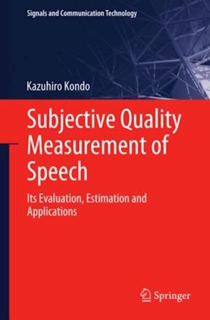 Subjective Quality Measurement of Speech