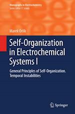 Self-Organization in Electrochemical Systems I