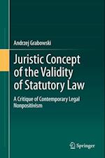 Juristic Concept of the Validity of Statutory Law