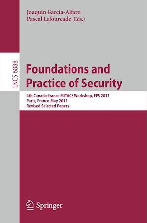 Foundations and Practice of Security