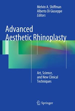 Advanced Aesthetic Rhinoplasty