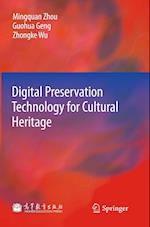 Digital Preservation Technology for Cultural Heritage