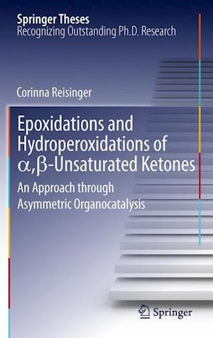 Epoxidations and Hydroperoxidations of a,ß-Unsaturated Ketones