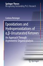 Epoxidations and Hydroperoxidations of a,-Unsaturated Ketones