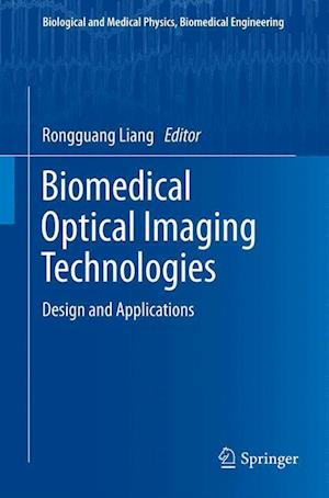 Biomedical Optical Imaging Technologies