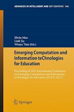 Emerging Computation and Information teChnologies for Education