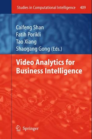 Video Analytics for Business Intelligence