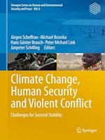 Climate Change, Human Security and Violent Conflict