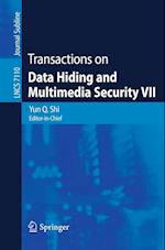 Transactions on Data Hiding and Multimedia Security VII