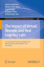 The Impact of Virtual, Remote and Real Logistics Labs