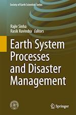 Earth System  Processes and Disaster Management