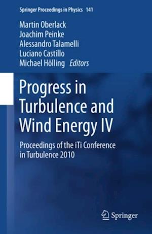 Progress in Turbulence and Wind Energy IV