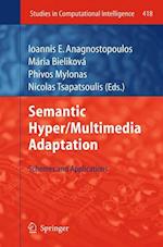 Semantic Hyper/Multimedia Adaptation