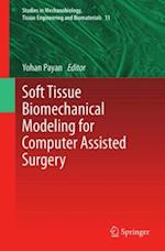 Soft Tissue Biomechanical Modeling for Computer Assisted Surgery