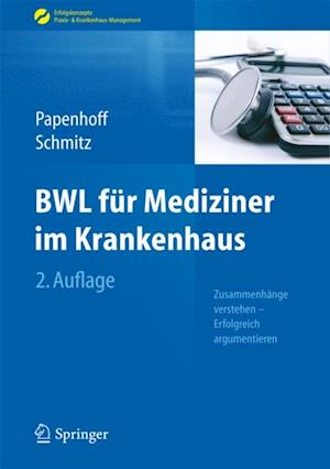 BWL für Mediziner im Krankenhaus