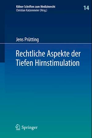 Rechtliche Aspekte der Tiefen Hirnstimulation