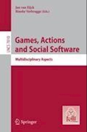 Games, Actions, and Social Software