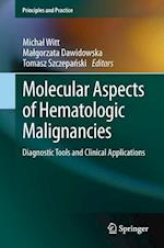 Molecular Aspects of Hematologic Malignancies