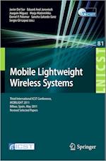 Mobile Lightweight Wireless Systems