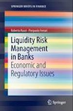 Liquidity Risk Management in Banks