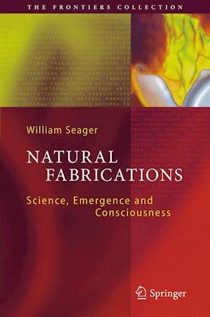 Natural Fabrications