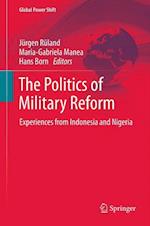 The Politics of Military Reform