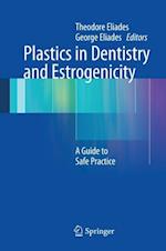 Plastics in Dentistry and Estrogenicity