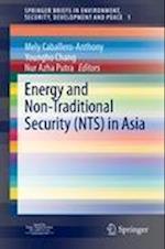 Energy and Non-Traditional Security (NTS) in Asia