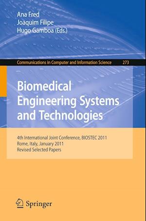 Biomedical Engineering Systems and Technologies