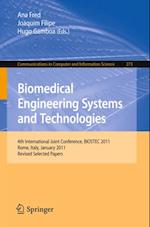 Biomedical Engineering Systems and Technologies