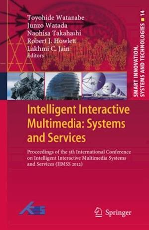 Intelligent Interactive Multimedia: Systems and Services