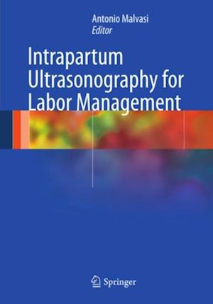 Intrapartum Ultrasonography for Labor Management